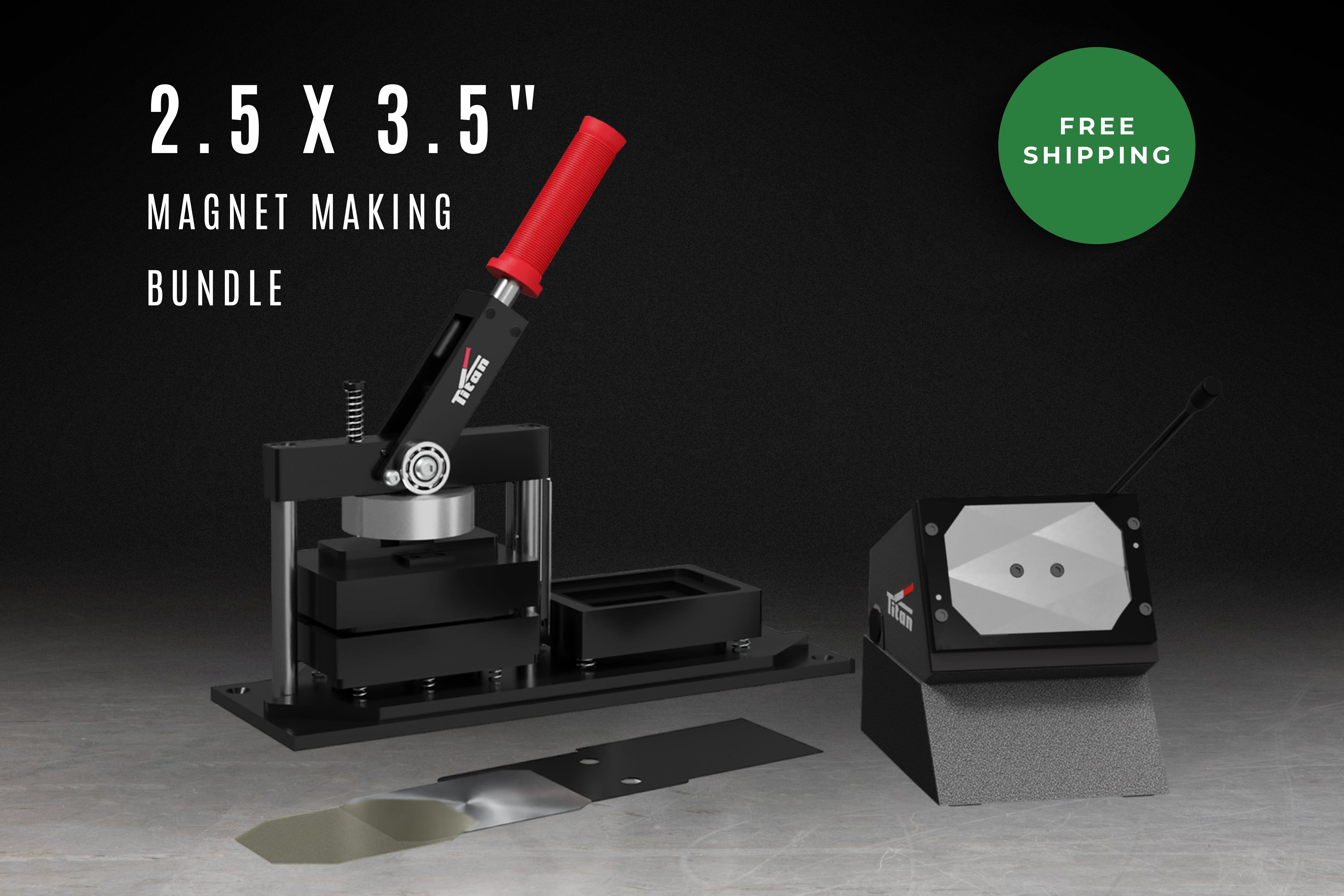 2.5 x 3.5" Magnet Making Bundle